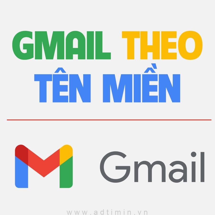 GMAIL THEO TEN MIEN ADTIMIN