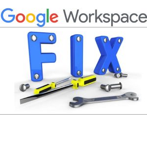 fix lỗi google workspace