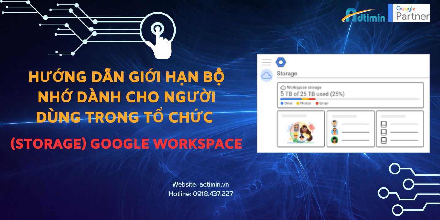 Giới hạn dung lượng google workspace